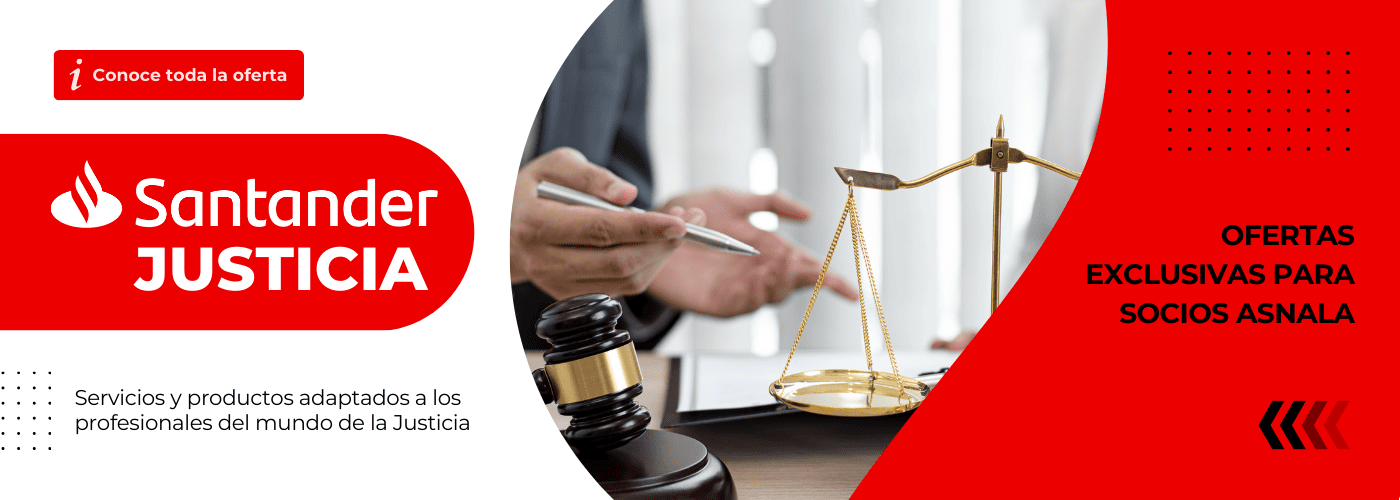 Santander Justicia oferta exclusiva para socios ASNALA